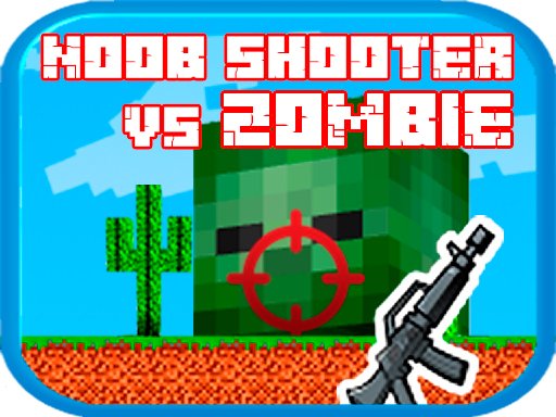 Noob shooter vs Zombie — Aksi